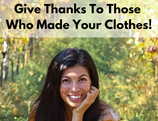 an image from Danielles social media saying give thanks to those who made your clothes