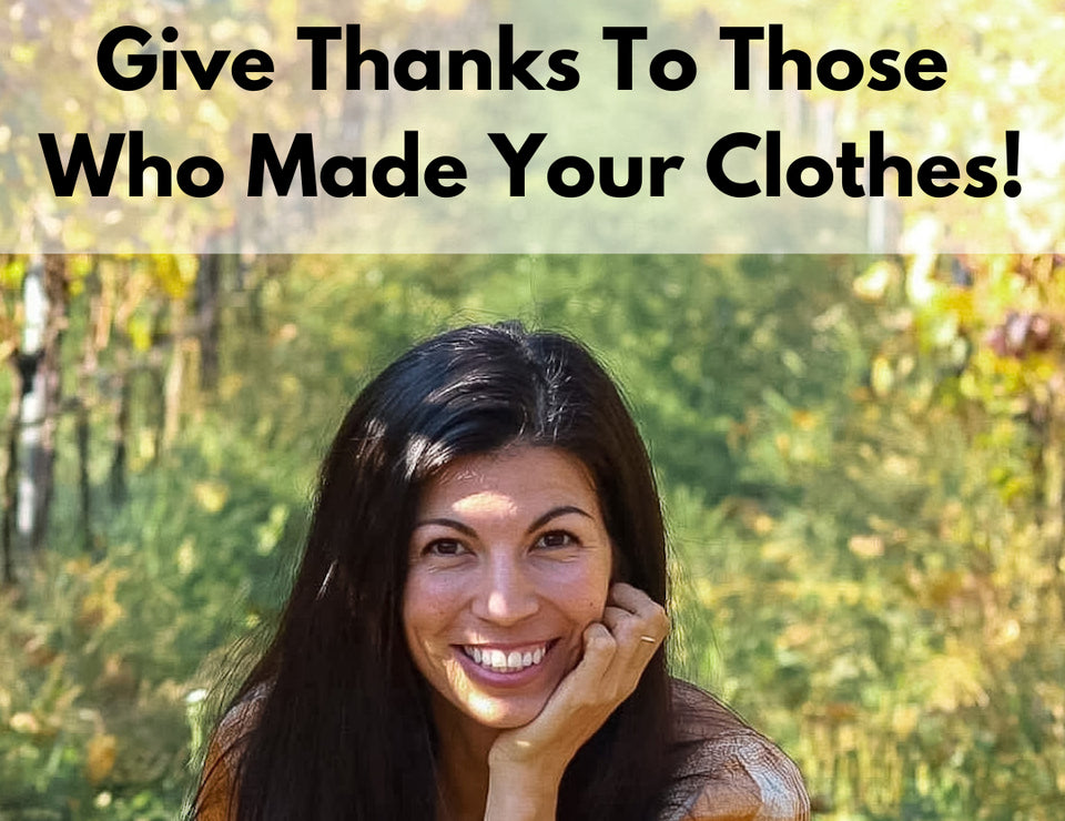 an image from Danielles social media saying give thanks to those who made your clothes